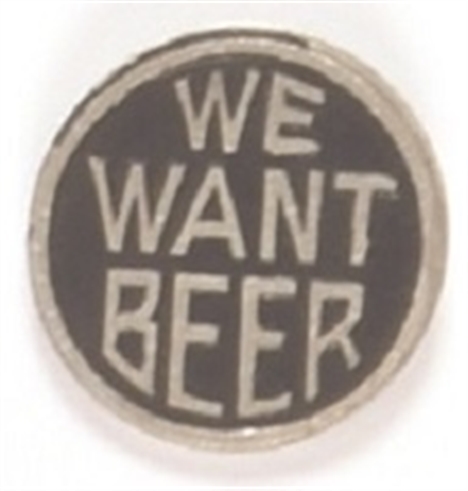 We Want Beer