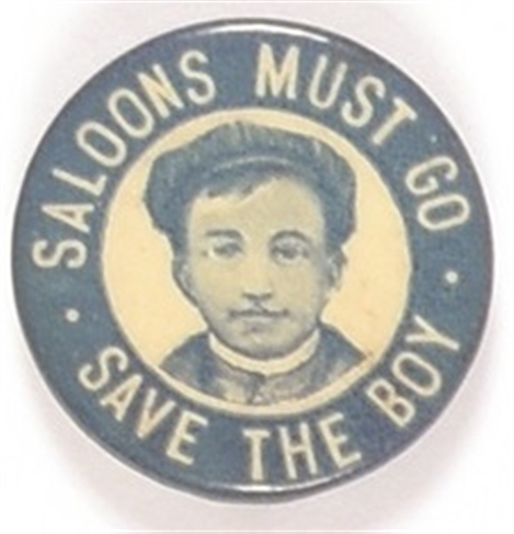Saloons Must Go, Save the Boy