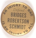 Defend Bridges, Robertson, Smith Longshoremen Pin