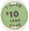 I Gave $10 to COPE
