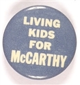 Living Kids for McCarthy