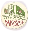 Maddox Keep On Truckin