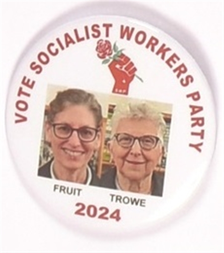 Fruit and Trowe Socialist Workers Party