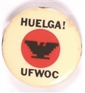 UFW Huelga!