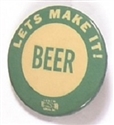 Lets Make It! Beer