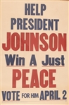 Help President Johnson Win a Just Peace