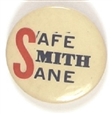 Safe, Sane, Smith