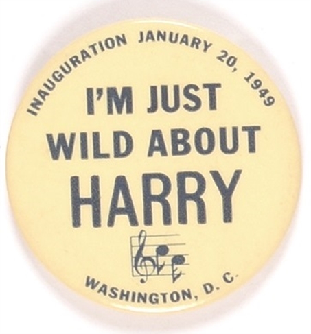 Truman Im Just Wild About Harry