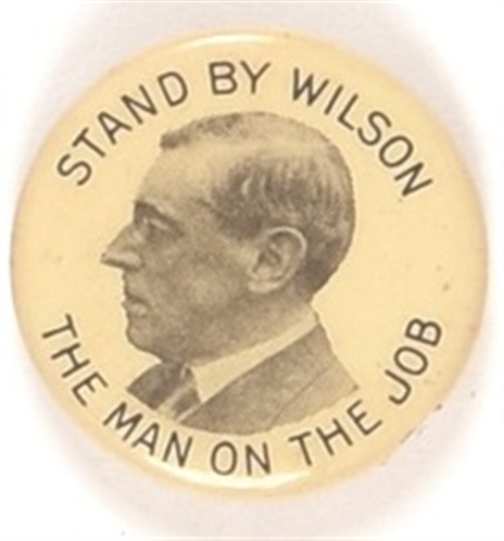 Stand by Wilson the Man on the Job