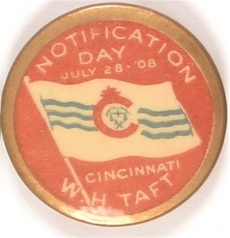 William Howard Taft Notification Day