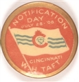 William Howard Taft Notification Day