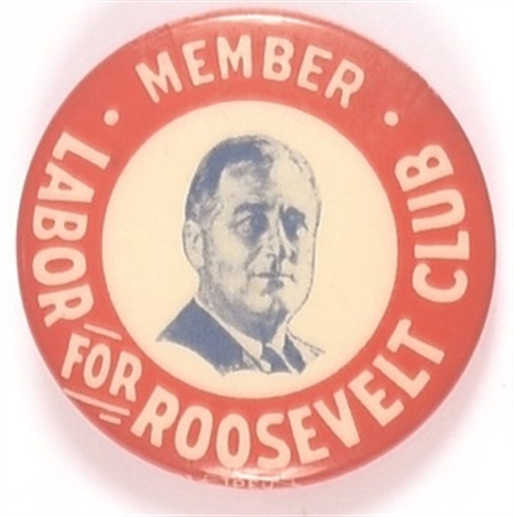 Labor for Roosevelt Club