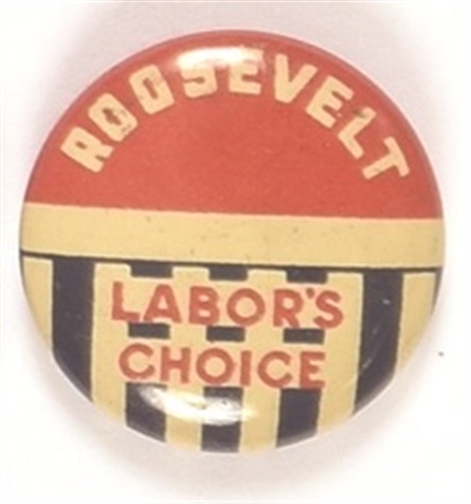 Roosevelt Labors Choice
