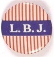 LBJ Red and White Stripes Celluloid