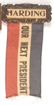Harding Our Next President Ribbon