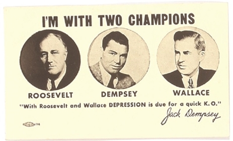 Roosvelt, Dempsey, Wallace Im With Two Champions