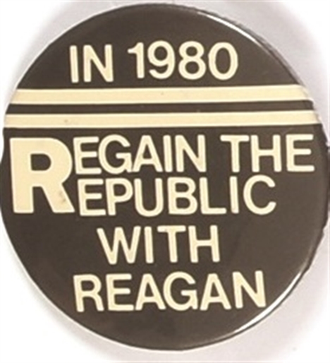 Reagan Regain the Republic