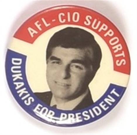 AFL-CIO Supports Dukakis