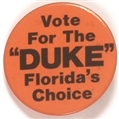 The Duke Floridas Choice