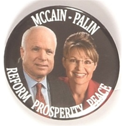 McCain, Palin Reform, Prosperity, Peace