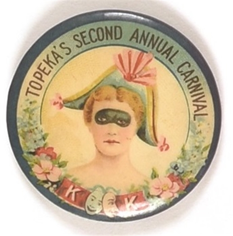Topekas Second Carnival Late 1890s Pin