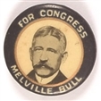 Melville Bull for Congress, Rhode Island
