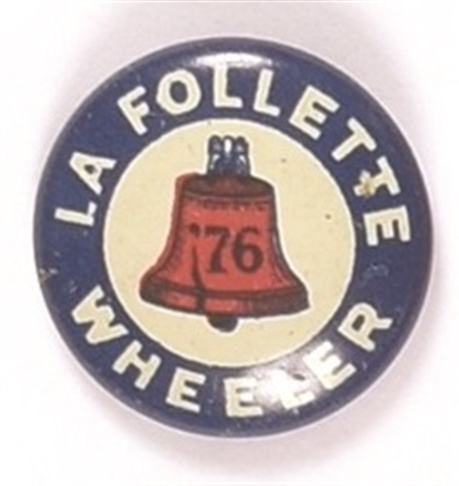 LaFollette, Wheeler Liberty Bell Litho