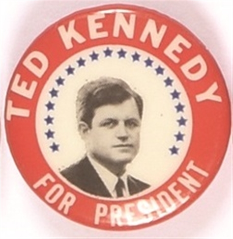 Ted Kennedy for President