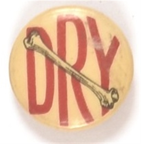 Prohibition Dry as a Bone