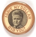 I Gave My Dollar Did You?