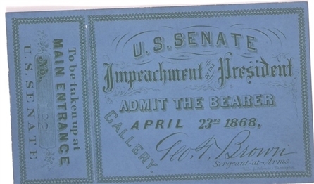 Andrew Johnson 1868 Impeachment Ticket