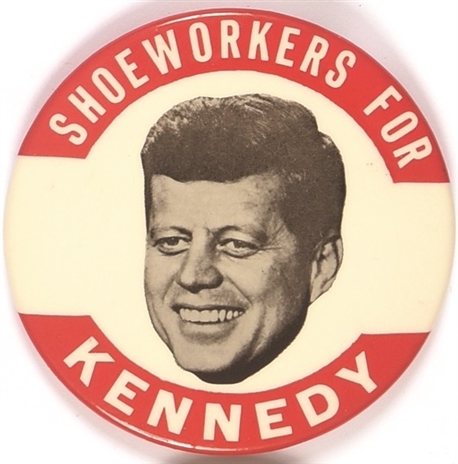 Shoeworkers for Kennedy