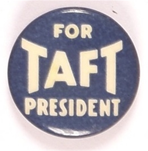 Taft for President Celluloid