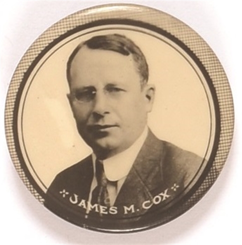 Cox for President Black and White Celluloid