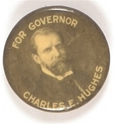 Charles Evans Hughes for Governor
