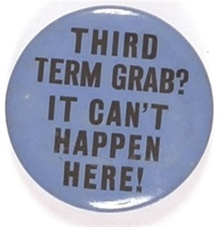 Willkie Third Term Grab?