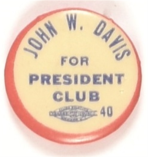 John W. Davis for President Club
