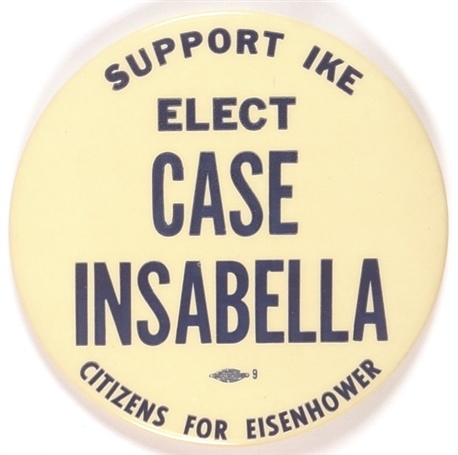 Support Ike, Elect Case Insabella New Jersey Coattail