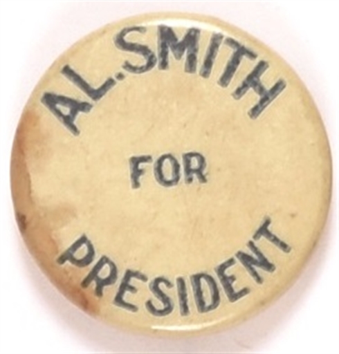 Scarce Al Smith for President