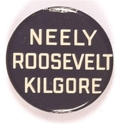 FDR, Neely, Kilgore West Virginia Coattail