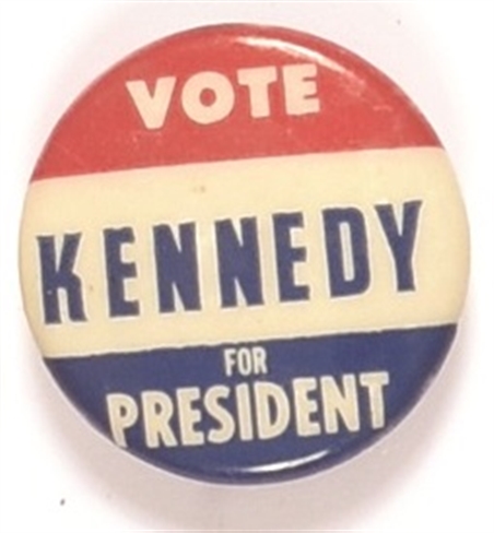 Vote Kennedy for President