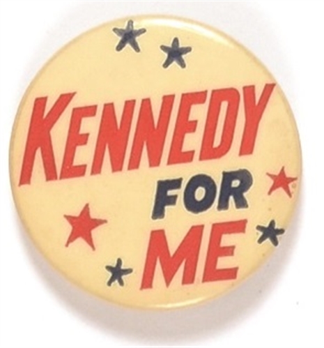 Kennedy for Me