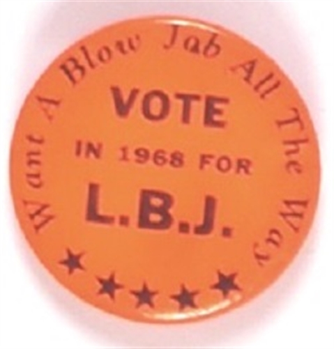 Scarce Anti LBJ 1968 Celluloid