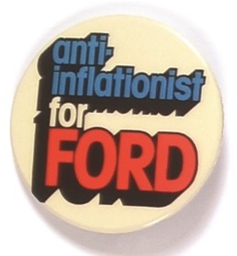 Anti-Inflationist for Ford