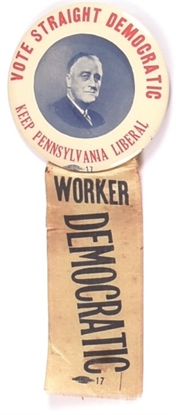 Roosevelt Keep Pennsylvania Liberal