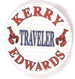 Kerry, Edwards Traveler