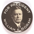 Borah for President