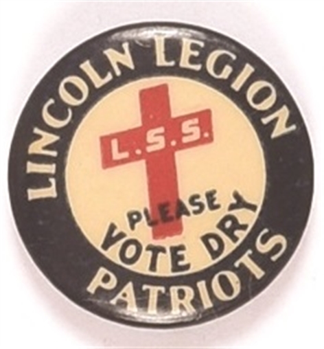 Lincoln Legion Vote Dry