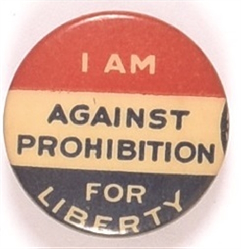 I am Against Prohibition