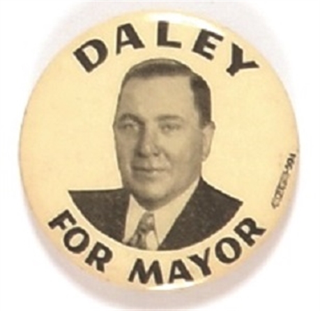 Daley for Mayor of Chicago